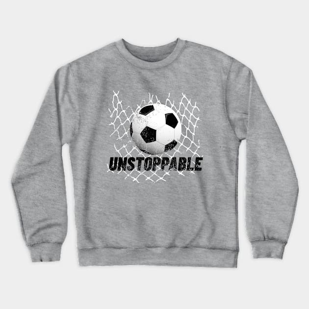 Unstoppable - soccer champion Crewneck Sweatshirt by SW10 - Soccer Art